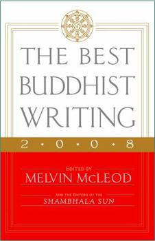 The Best Buddhist Writing 2008 - Book  of the Best Buddhist Writing