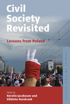 Paperback Civil Society Revisited: Lessons from Poland Book