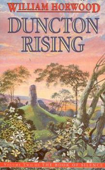 Duncton Rising (Book of Silence, #2) - Book #2 of the Book of Silence