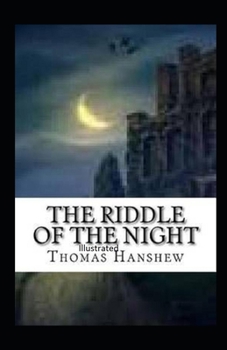 The Riddle of the Night illustrated