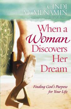 Paperback When a Woman Discovers Her Dream Book
