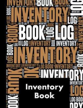 Inventory Book: Large Inventory Record Log Book - 120 Pages for Business, Home and Collecting - Perfect Bound