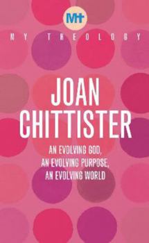 Paperback My Theology: An Evolving God, An Evolving Purpose, An Evolving World Book