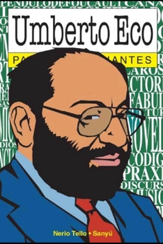 Paperback Umberto Eco para principiantes: con ilustraciones de Sanyú [Spanish] Book