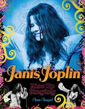 Hardcover Janis Joplin: Rise Up Singing Book