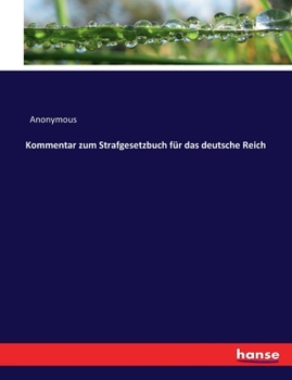 Paperback Kommentar zum Strafgesetzbuch für das deutsche Reich [German] Book