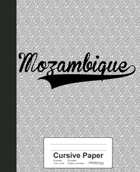 Paperback Cursive Paper: MOZAMBIQUE Notebook Book