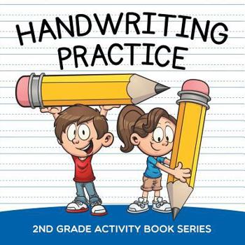 Paperback Handwriting Practice: 2nd Grade Activity Book Series Book