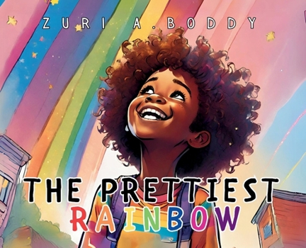 Hardcover The Prettiest Rainbow Book