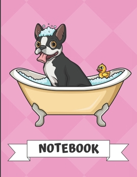 Paperback Notebook: Silly Boston Terrier Puppy Dog in Bath Tub Cartoon on a Pink Diamond Background. Book is Filled with Lined Journal Pap Book