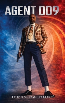 Agent 009 Langichatte Labond : The First Haitian Agent Licensed to Kill