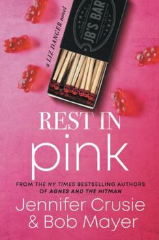 Rest in Pink - Book #2 of the Liz Danger