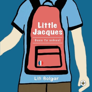 Paperback Little Jacques - Goes To School Book