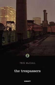 Paperback The Trespassers Book