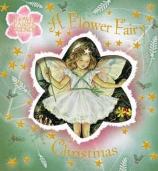 Hardcover A Flower Fairy Christmas Book