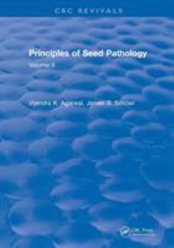 Paperback Revival: Principles of Seed Pathology (1987): Volume II Book