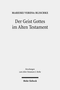 Paperback Der Geist Gottes Im Alten Testament [German] Book