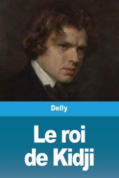 Paperback Le roi de Kidji [French] Book