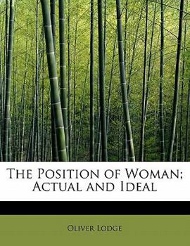 Paperback The Position of Woman; Actual and Ideal Book