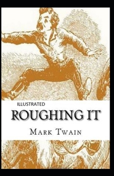 Paperback Roughing It Illustrated Book