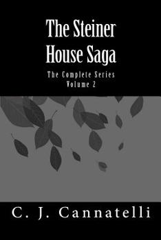 Paperback The Steiner House Saga: The Complete Series Book