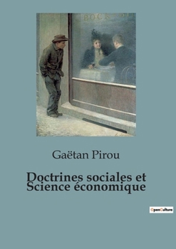 Paperback Doctrines sociales et Science économique [French] Book