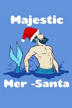 Majestic Mer-Santa: Weekly Planner