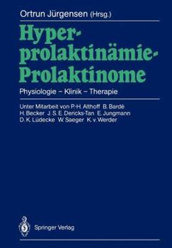 Paperback Hyperprolaktinämie -- Prolaktinome: Physiologie -- Klinik -- Therapie [German] Book