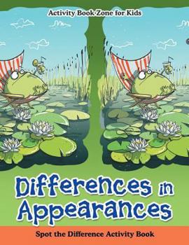 Paperback Differences in Appearances: Spot the Difference Activity Book