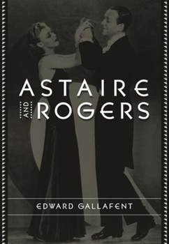 Paperback Astaire and Rogers Book