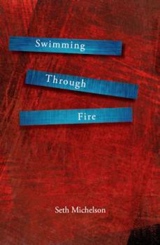Paperback Swimming Through Fire Book