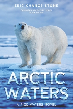 Paperback Arctic Waters: A Rick Waters Novel Book