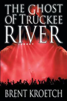 Paperback The Ghost of Truckee River Book