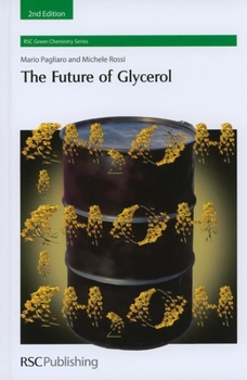 Hardcover Future of Glycerol Book