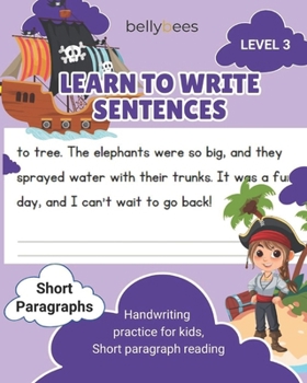 Paragraph Pros: Reading & Writing for Level 3: Sentence writing practice for kids, Reading and paragraph writing for kids (Tracing Books)