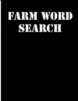 Farm word search: large print puzzle book.8,5x11, matte cover,39 animals Activity Puzzle Book for kids ages 6-8 and Book for adults also, with solution