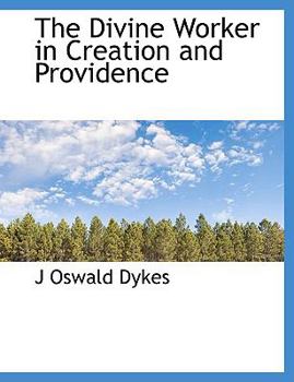 The Divine Worker in Creation and Providence