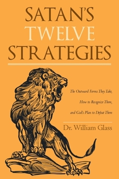 Paperback Satan's Twelve Strategies Book