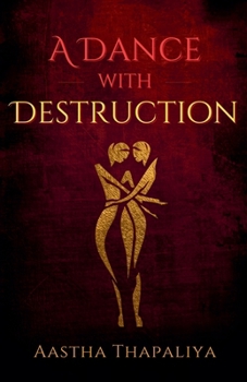 Paperback A Dance with Destruction Book