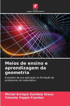 Paperback Meios de ensino e aprendizagem da geometria [Portuguese] Book