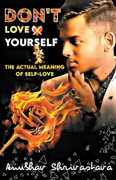 Paperback Don't Love Yourself Book