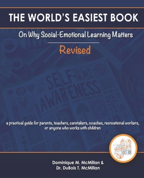Paperback The World's Easiest Book on Why Social Emotional Learning Matters Book