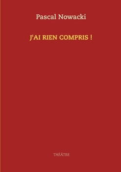 Paperback J'ai rien compris ! [French] Book