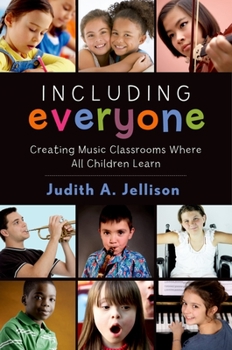 Paperback Including Everyone: Creating Music Classrooms Where All Children Learn Book