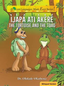 Paperback The Tortoise and The Toad. Bilingual Book