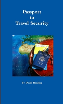 Paperback Passport to Travel Security Book