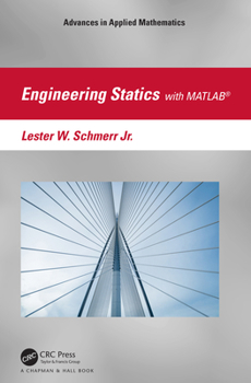 Hardcover Engineering Statics with Matlab(r) Book