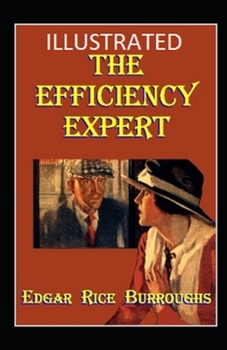 Paperback THE EFFICIENCY EXPERT Illustrated Book