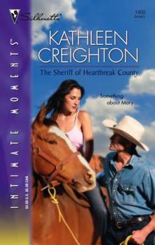 The Sheriff of Heartbreak County (Starrs of the West) (Silhouette Intimate Moments #1400) - Book  of the Starrs of the West