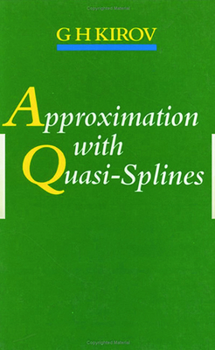 Hardcover Approximation with Quasi-Splines Book